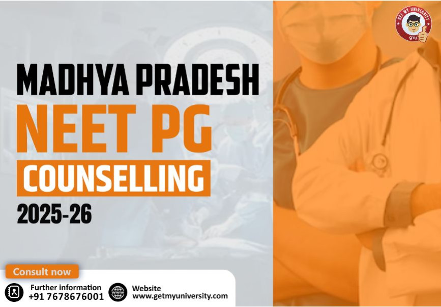 Madhya Pradesh NEET PG Counselling 2025-26